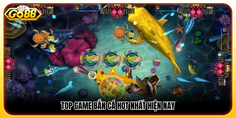 Danh sách các game bắn cá đang được yêu thích nhất