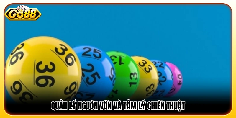 Bí quyết chơi xổ số  kiểm soát ngân sách và giữ vững tâm lý