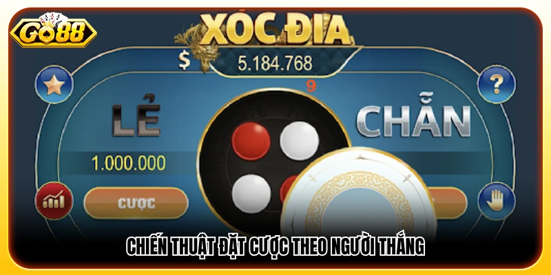 Chiến lược cược theo bên đang chiến thắng