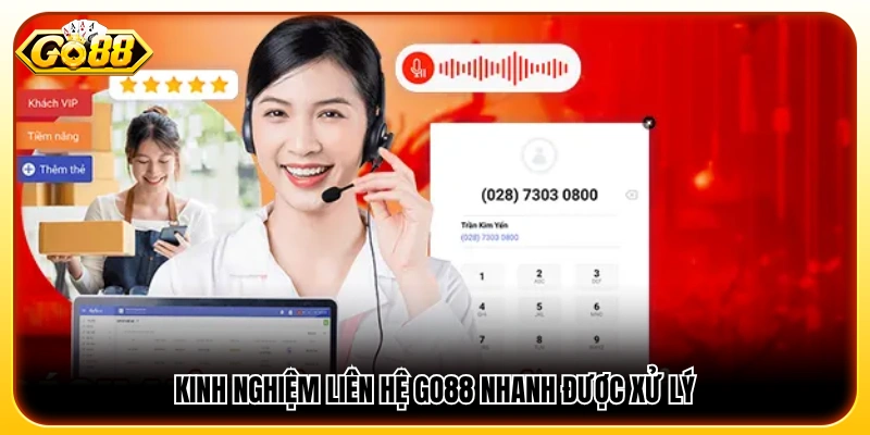 Mẹo liên hệ GO88 để được hỗ trợ nhanh chóng 
