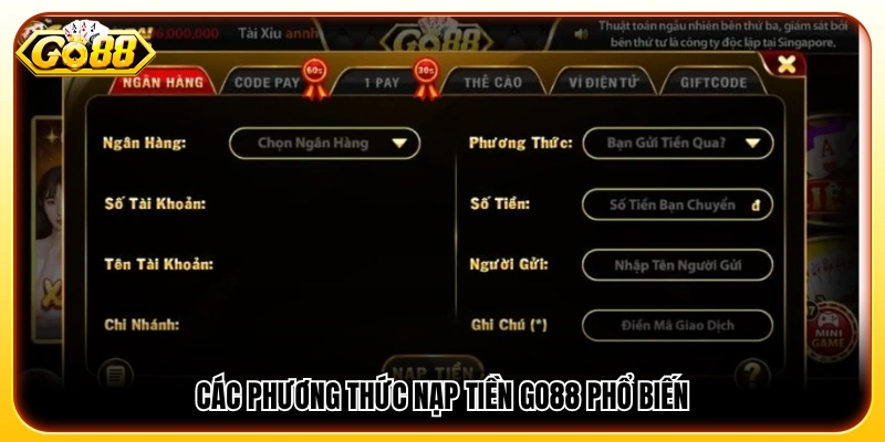 Những hình thức thanh toán phổ biến khi nạp tiền GO88