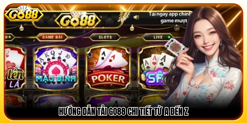 Hướng dẫn tải GO88 chi tiết cho người mới